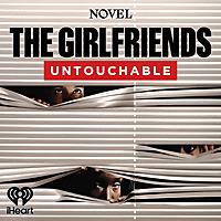 The Girlfriends: Untouchable - Season 4
