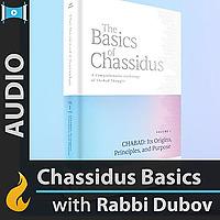 The Basics of Chassidus, Vol. 1 (Audio Book)