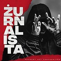 Żurnalista - Rozmowy bez kompromisów