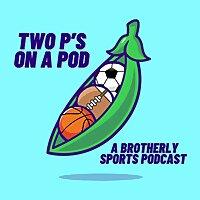 Two P’s On A Pod