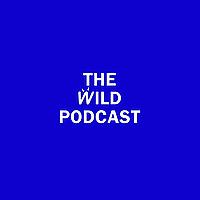 THE WILD PODCAST