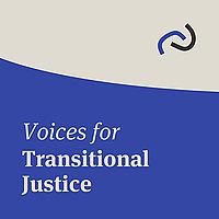 Voices for Transitional Justice