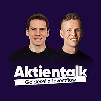 Goldesel x Investflow - Aktientalk