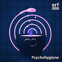Psychohygiene – Coaching für Geist und Seele