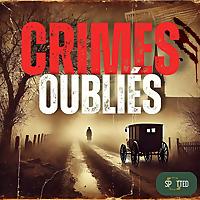 Crimes Oubliés
