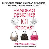Handbag Designer 101: The Stories Behind Handbag Designers, Brands, and Industry Icons