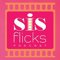 Sis Flicks Podcast
