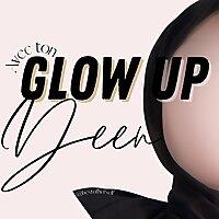 Glow Up avec ton Deen Podcast