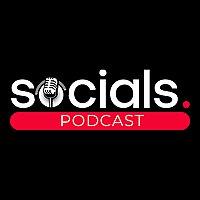 Socials Podcast