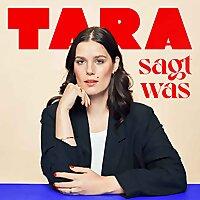 Tara sagt was