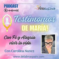 Testimonios de María - Con Fé y Alegría, Vivir la vida