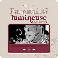 Parentalité lumineuse