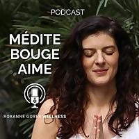 Médite, Bouge, Aime