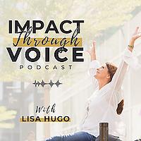 Impact Through Voice