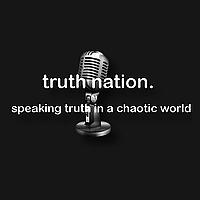 Truth Nation Podcast