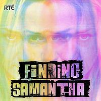 Finding Samantha