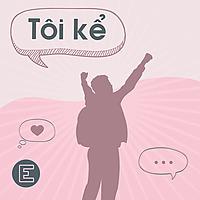 Tôi kể