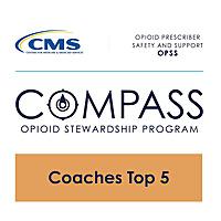 Compass Opioid Stewardship Coaches Top 5 Podcast