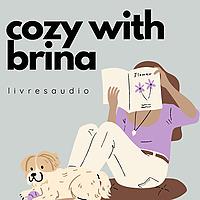 Cozy with Brina