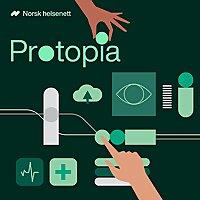 Protopia – en podkast fra Norsk helsenett