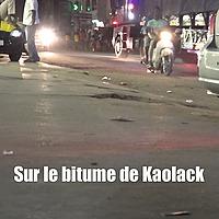 Sur le bitume de Kaolack