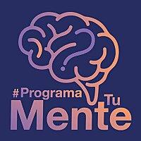 Programa tu mente