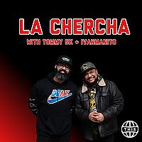 La Chercha con Tommy 5K y Ivanmanito