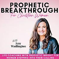 Prophetic Breakthrough for Christian Women - Biblical Encouragement, Spiritual Warfare, Courageous, Impostor Syndrome, Faith