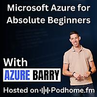 Microsoft Azure for Absolute Beginners