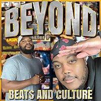 Beyond Beats and Culture