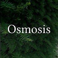 Osmosis