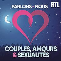 Parlons-nous : spécial couples, amours & sexualités