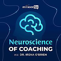 Neuroscience of Coaching