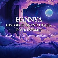 Hannya | Histoires Hypnotiques pour Dormir