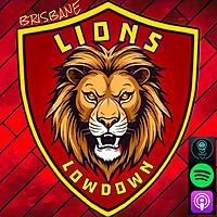 Brisbane Lions Lowdown