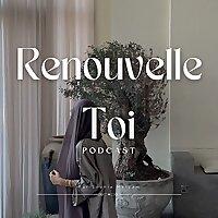 Renouvelle toi