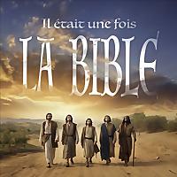 Il était une fois la Bible