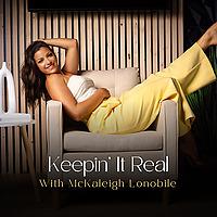 Keepin’ It Real