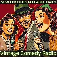 Vintage Comedy Radio