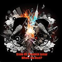 Drake VS. Kendrick Lamar- Whats The Beef