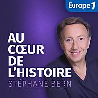 Au Cœur de l'Histoire - Stéphane Bern