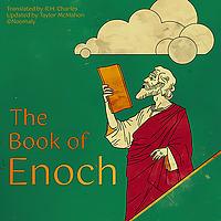 The Book of Enoch: A Modern Translation