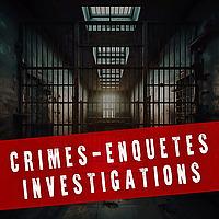 Crimes enquêtes et investigations