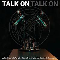 Talk On — Debates in Anthropology