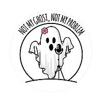 Not My Ghost, Not My Problem