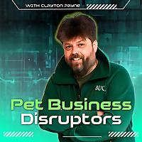 Pet Business Disruptors