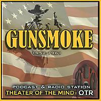 Gunsmoke - Old Time Radio