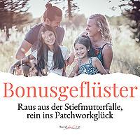Bonusgeflüster | Der Podcast rund um deinen Alltag als Stiefmutter