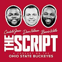THE SCRIPT: A Podcast on THE Ohio State Buckeyes