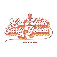 Let's Talk Early Years